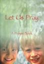 Let Us Pray - Preview