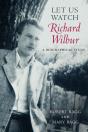 Let Us Watch Richard Wilbur - Preview