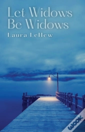 Let Widows Be Widows