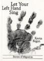 Let Your Left Hand Sing - Preview