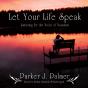 Let Your Life Speak - Preview