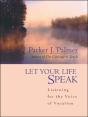 Let Your Life Speak - Preview