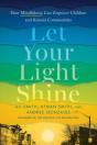 Let Your Light Shine - Preview