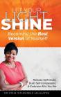 Let Your Light Shine - Preview
