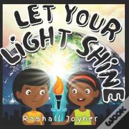 Let Your Light Shine!