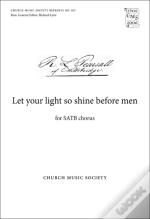 Let Your Light So Shine Before Men