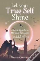 Let Your True Self Shine