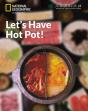 Letaâ‚¬Â„¢S Have Hot Pot!: China Showcase Library - Preview