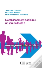 L'Établissement Scolaire : Un Jeu Collectif