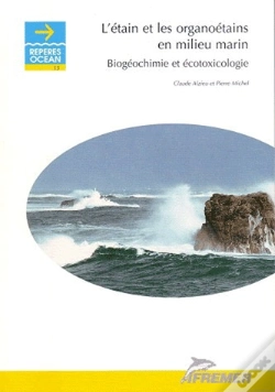 Capa do artigo L'Etain Et Les Organoetains En Milieu Marin ; Biogeochimie Et Ecotoxicologie