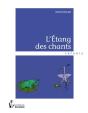 L'Étang Des Chants - Preview