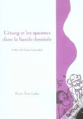 L'Étang Et Les Spasmes Dans La Bande Dessinée