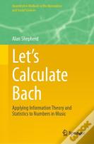 Letâ€™S Calculate Bach