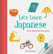 Letâ€™S Learn Japanese: First Words For Everyone
