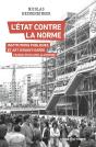 L'État Contre La Norme : Institutions Publiques Et Art D'Avant-Garde - Preview