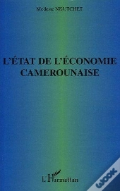 L'Etat De L'Economie Camerounaise