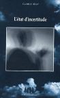 L'État D'Incertitude - Preview