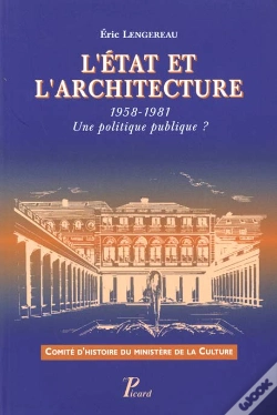 Capa do artigo L'Etat Et L'Architecture. 1958-1981. Une Politique Publique ?