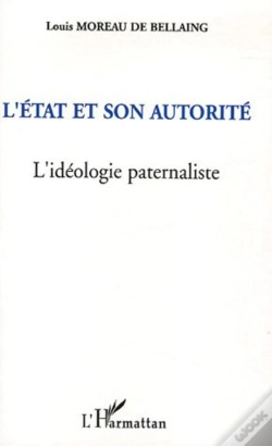 Capa do artigo L'Etat Et Son Autorite ; L'Ideologie Paternaliste