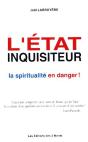 L'Etat Inquisiteur La Spiritualite En Danger - Preview