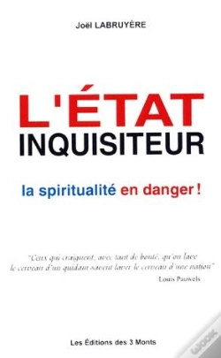 Capa do artigo L'Etat Inquisiteur La Spiritualite En Danger