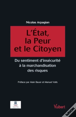 Capa do artigo L'État, La Peur Et Le Citoyen ; Du Sentiment D'Insécurité À La Marchandisation Des Risques