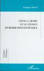 L'Etat L'Armee Et Le Citoyen En Russie Post-Sovietique - Preview