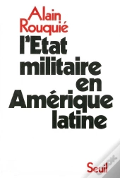L'Etat Militaire En Amerique Latine