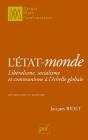 L'État-Monde ; Libéralisme, Socialisme Et Communisme À L'Échelle Globale - Preview