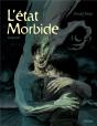 L'État Morbide : Intégrale Tomes 1 À 3 - Preview