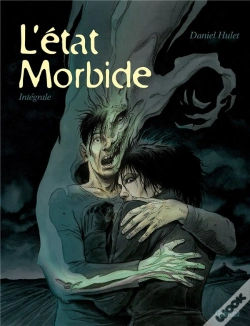 Capa do artigo L'État Morbide : Intégrale Tomes 1 À 3