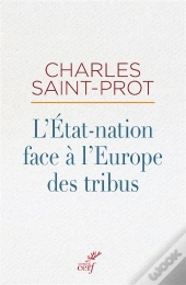 L'Etat-Nation Face A L'Europe Des Tribus