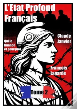 Capa do artigo L'État Profond Français Tome 2