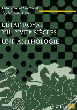 Capa do artigo L'Etat Royal, Xiie-Xviiie Siecle - Une Anthologie