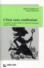 L'État Sans Confession ; La Laïcité À Genève (1907) Et Dans Les Contextes Suisse Et Français - Preview