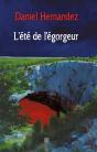 L'Été De L'Égorgeur - Preview