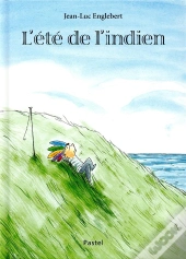 L'Été De L'Indien