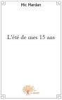 L'Été De Mes 15 Ans - Preview