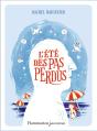 L'Été Des Pas Perdus - Preview