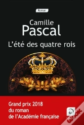 L'Ete Des Quatre Rois T.1
