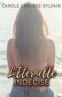 L'Éternelle Indécise - Preview