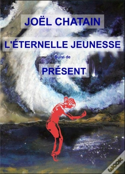 Capa do artigo L'Éternelle Jeunesse Suivi De Présent