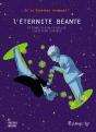 L'Éternité Béante : Et Si Einstein Revenait ? - Preview
