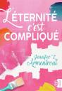 L'Éternité C'Est Compliqué - Preview