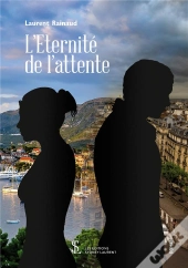 L'Éternité De L'Attente