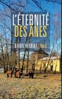 L'Éternité Des Ânes - Preview