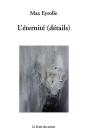 L'Eternite (Details) - Preview