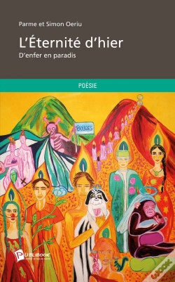 Capa do artigo L'Éternité D'Hier : D'Enfer Au Paradis