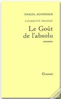 Capa do artigo L'Éternité Fragile T.4 ; Le Goût De L'Absolu