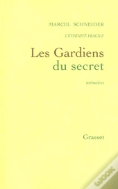 L'Eternite Fragile T.5 ; Les Gardiens Du Secret